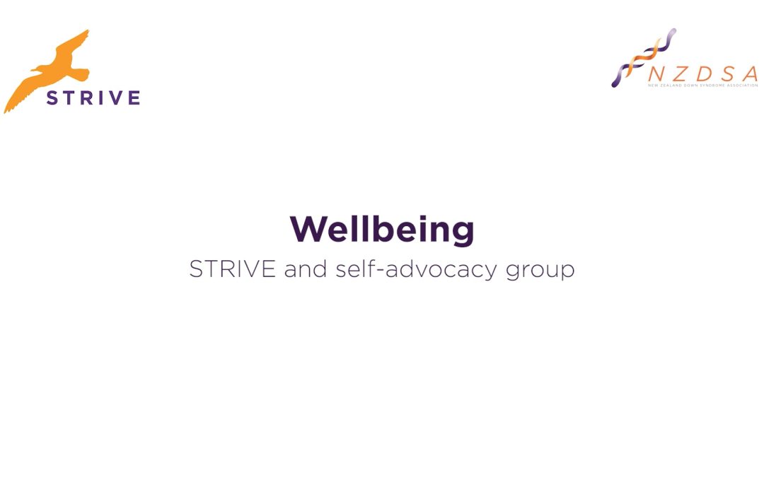 Wellbeing STRIVE and self-advocacy group (WEBINAR)