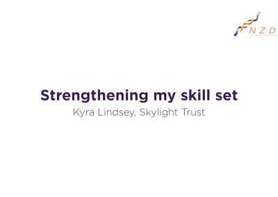 Strengthening my skill set (WEBINAR)