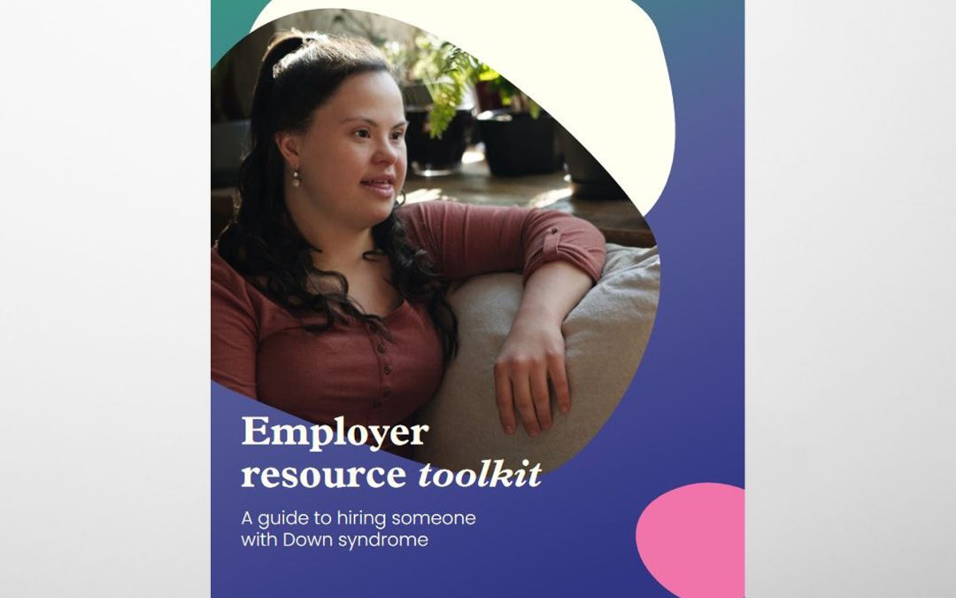 Employers guide to hiring someone with Down syndrome